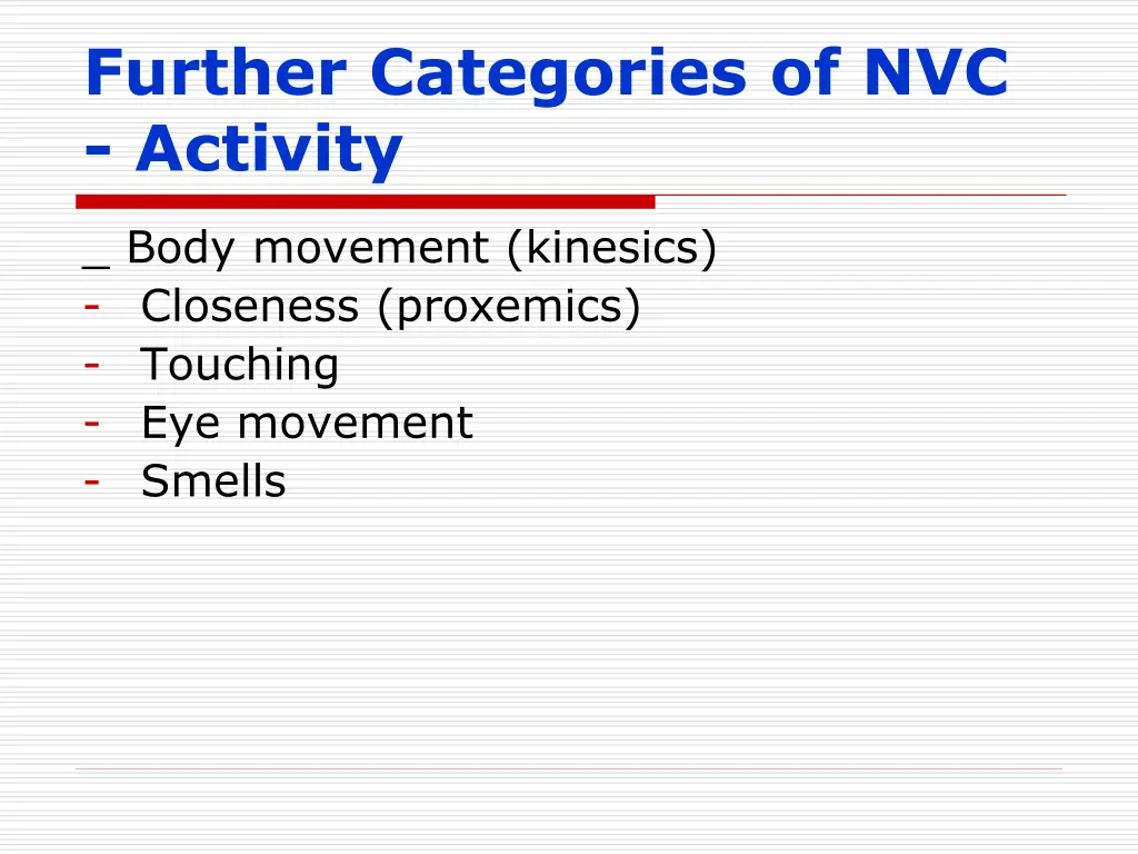 further categories of nvc activity