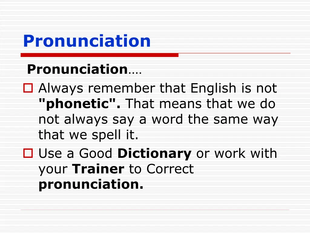 pronunciation