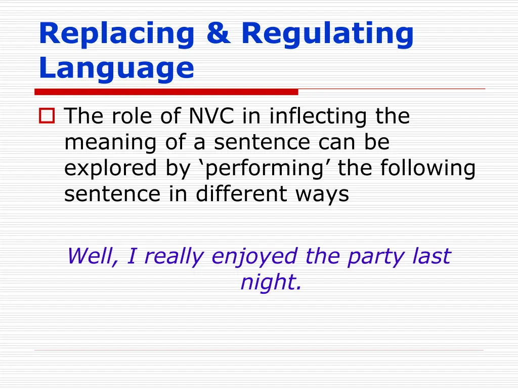 replacing regulating language