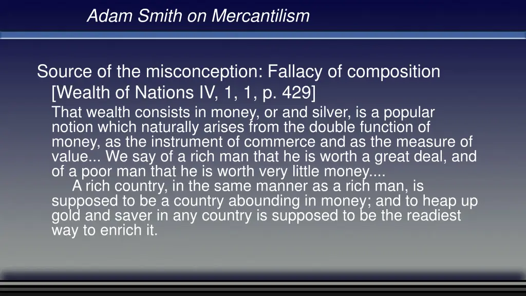 adam smith on mercantilism 1