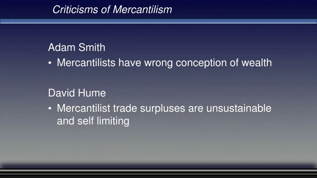 criticisms of mercantilism