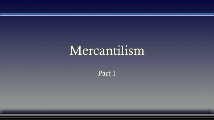 mercantilism