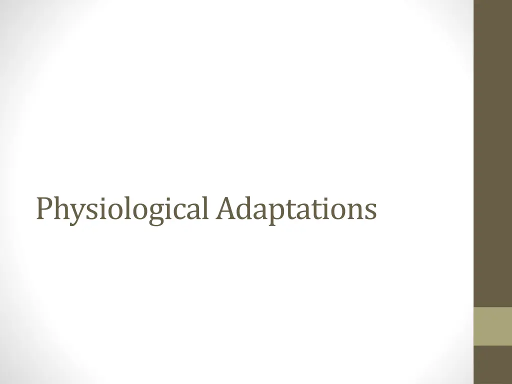 physiological adaptations