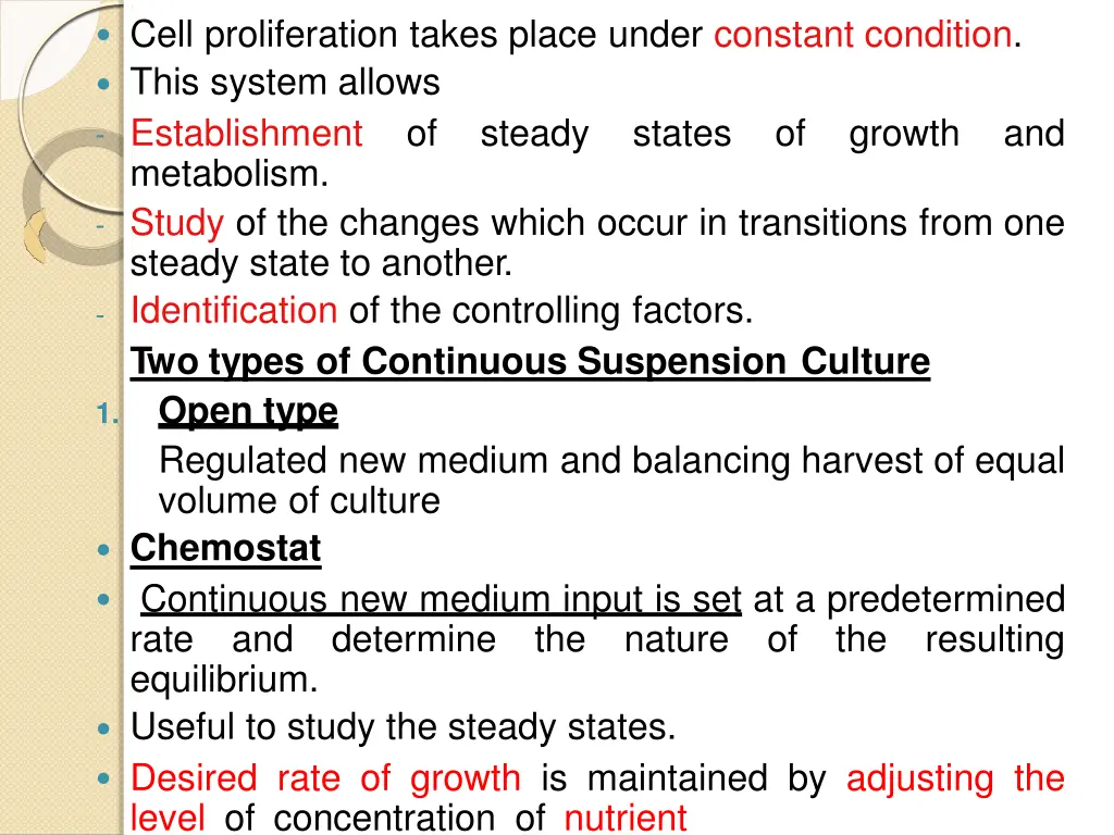 cell proliferation takes place under constant