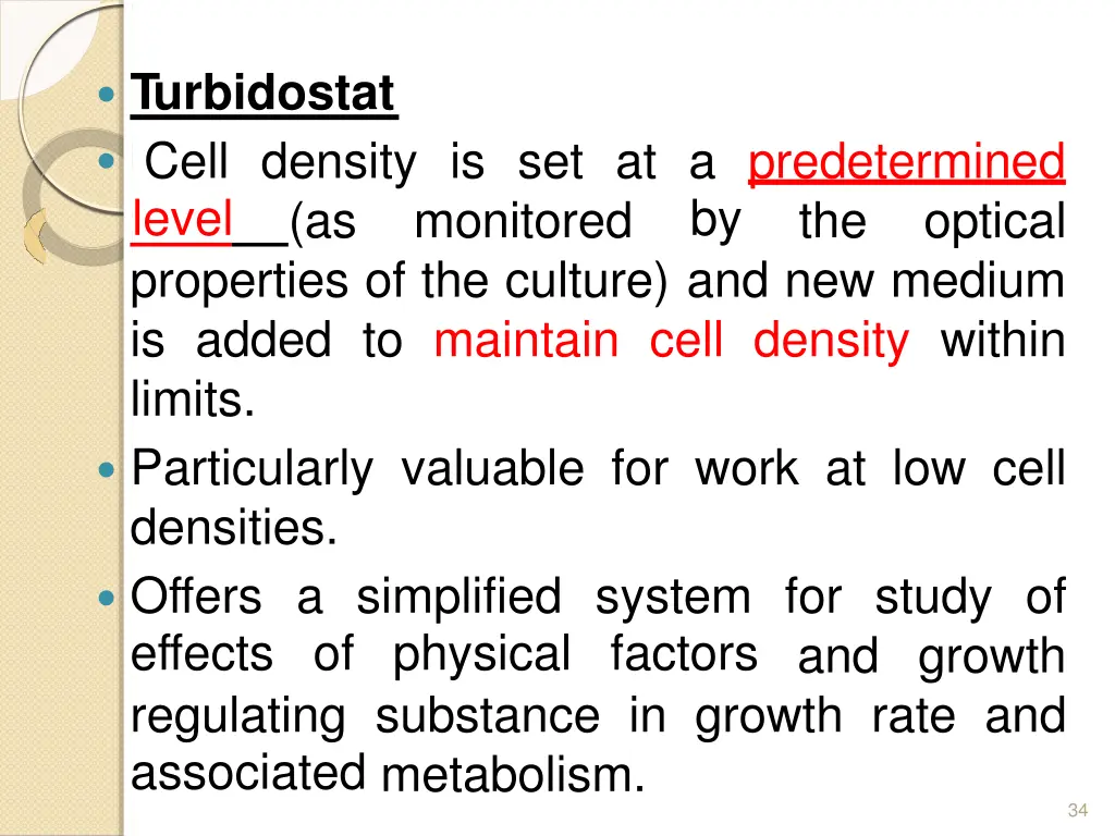 turbidostat cell level properties of the culture