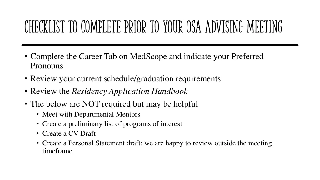 checklist to complete prior to your osa advising