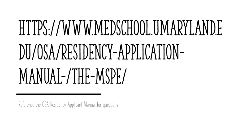 https www medschool umaryland e du osa residency