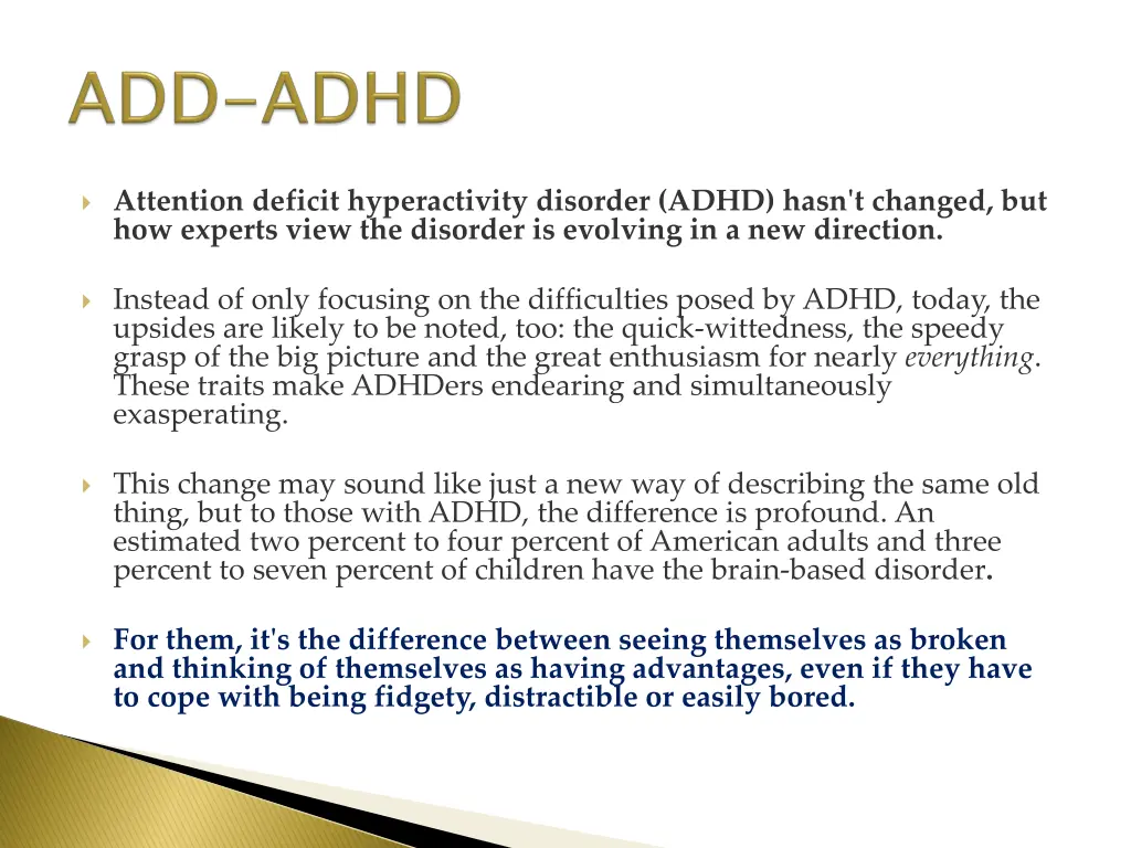 attention deficit hyperactivity disorder adhd