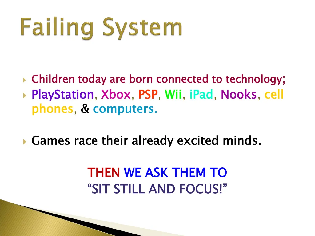 children today are born connected to technology