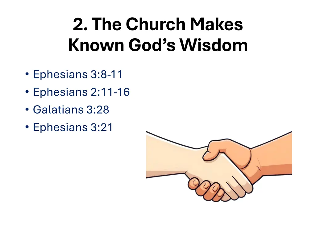 2 the church makes known god s wisdom