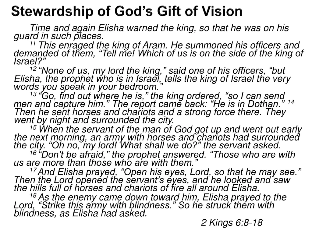 time and again elisha warned the king so that