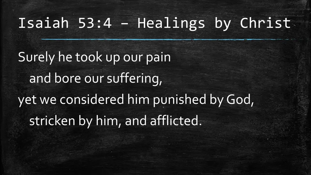 isaiah 53 4 healings by christ