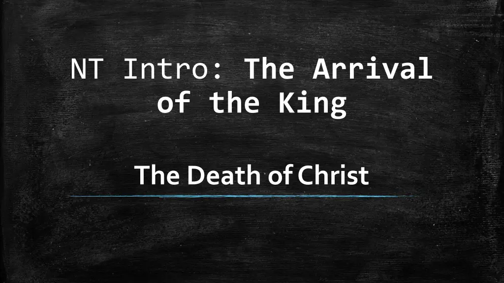 nt intro the arrival of the king 3