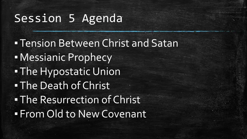 session 5 agenda