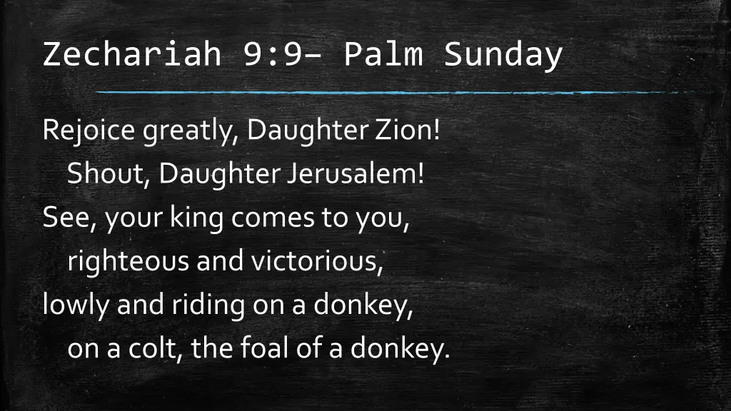 zechariah 9 9 palm sunday