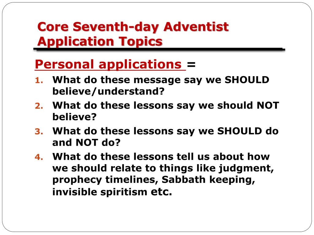 core seventh day adventist application topics