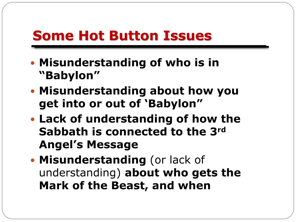 some hot button issues 1