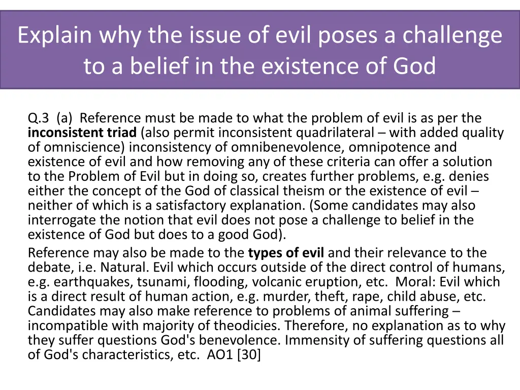 explain why the issue of evil poses a challenge