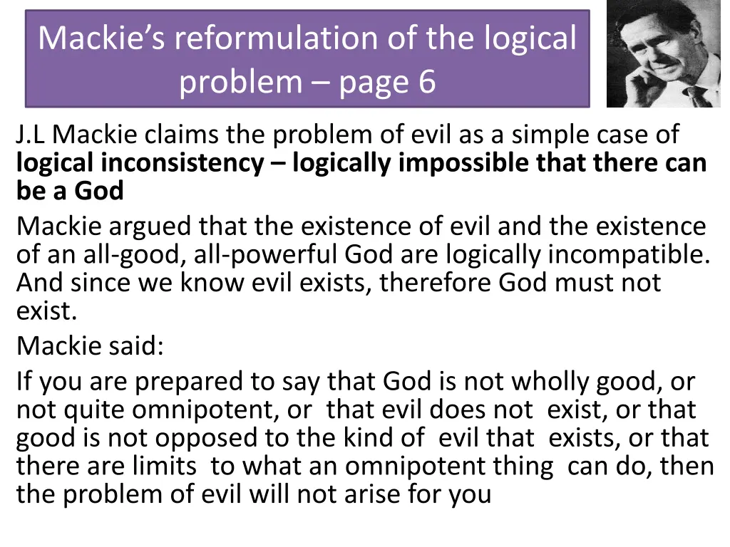 mackie s reformulation of the logical problem