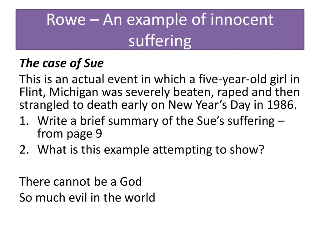 rowe an example of innocent suffering the case