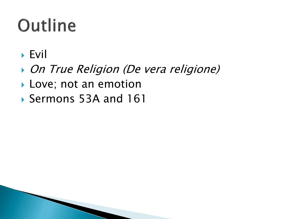 evil on true religion de vera religione love