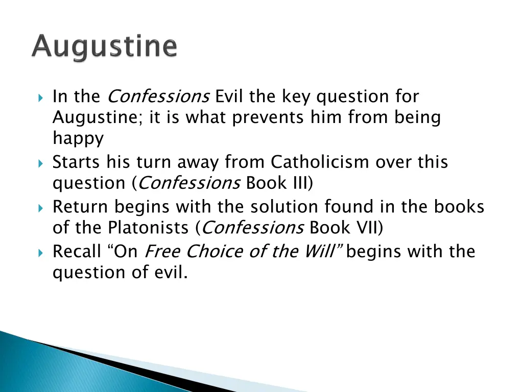 in the confessions evil the key question