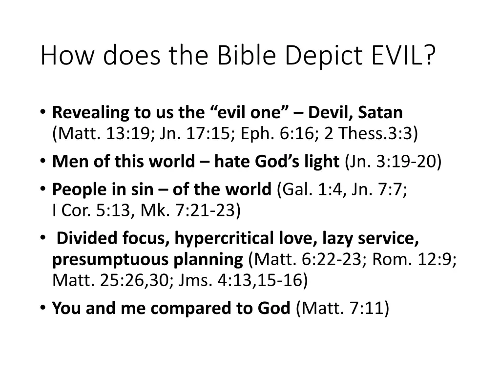 how does the bible depict evil