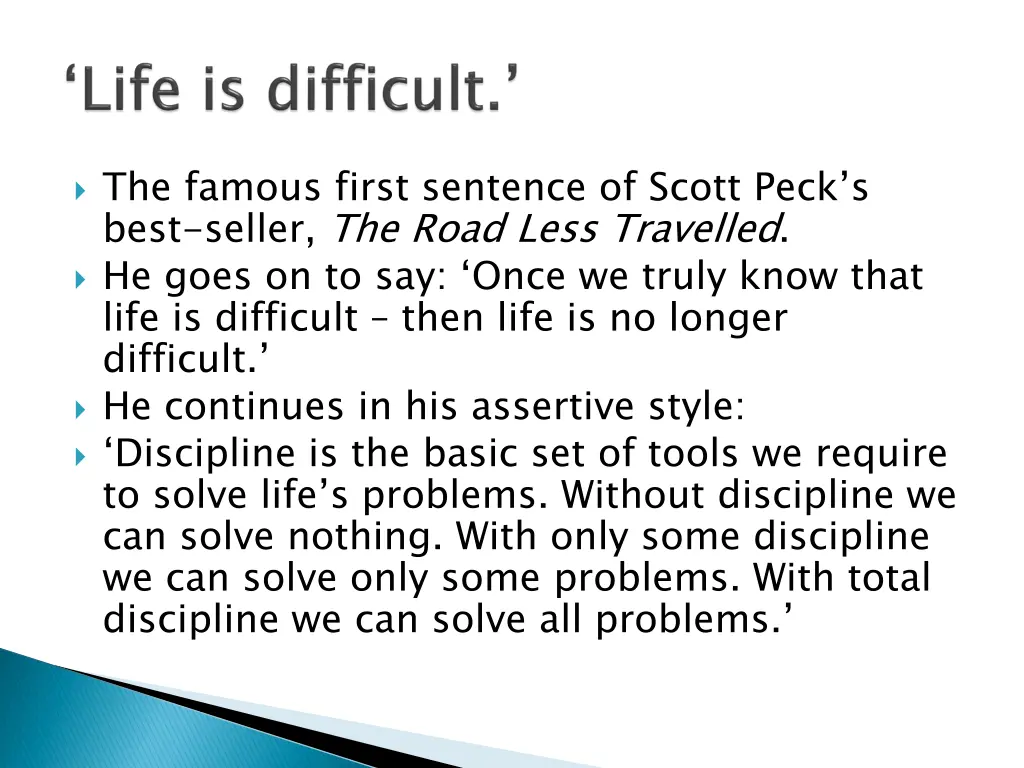 the famous first sentence of scott peck s best