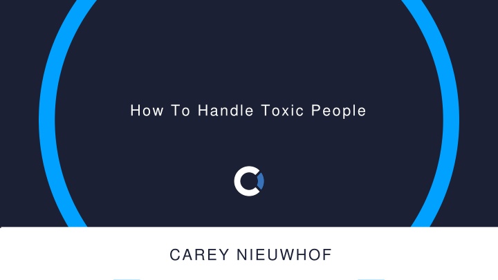 how to handle toxic people