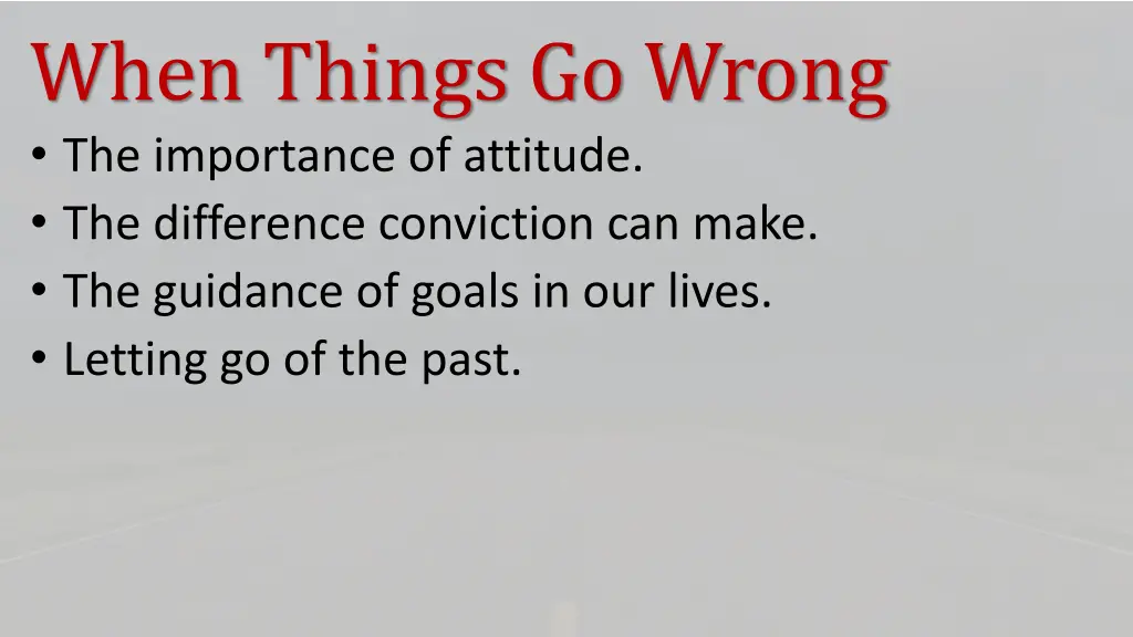 when things go wrong the importance of attitude