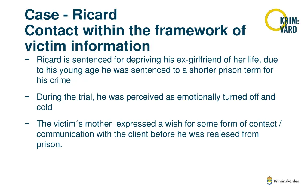 case ricard contact within the framework