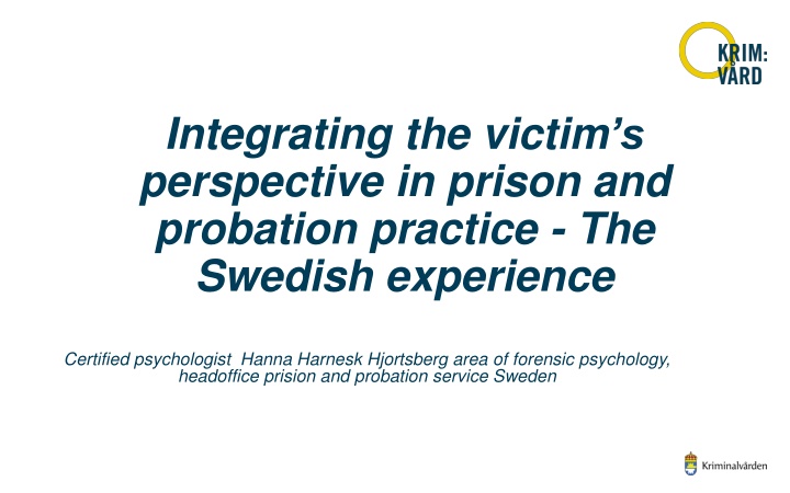 integrating the victim s perspective in prison