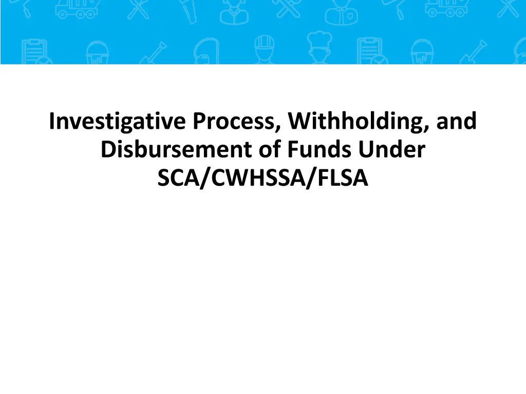 investigative process withholding