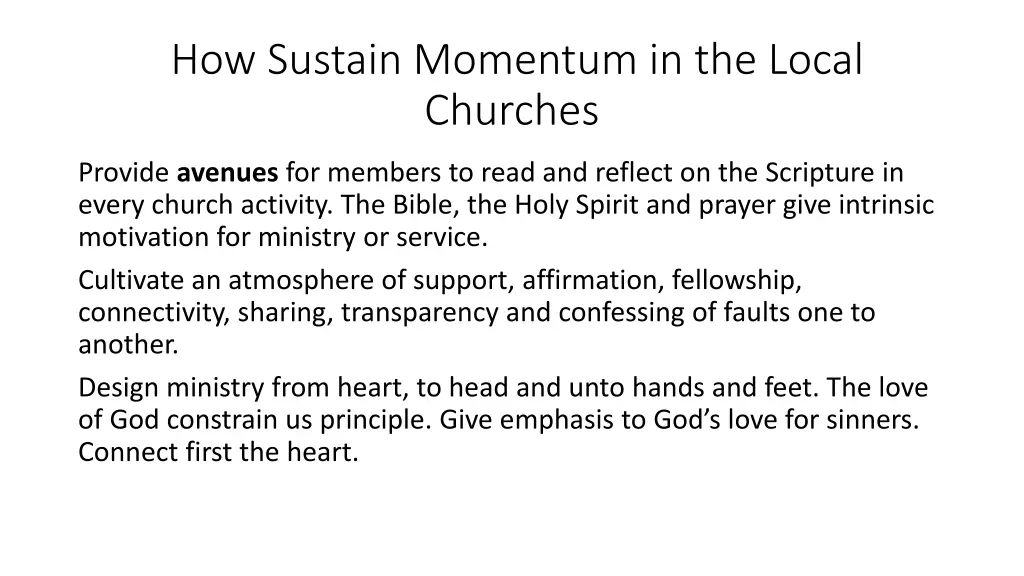 how sustain momentum in the local churches