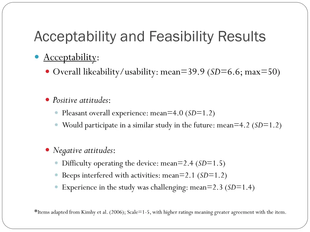 acceptability and feasibility results