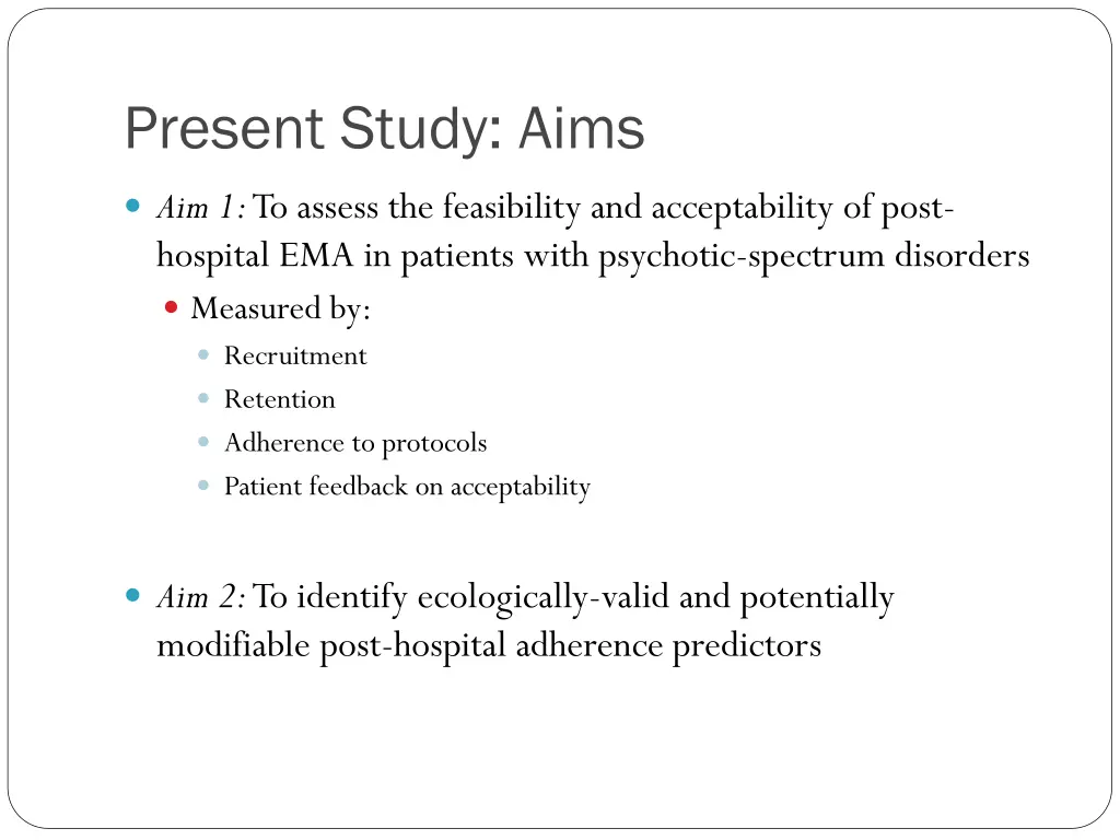 present study aims