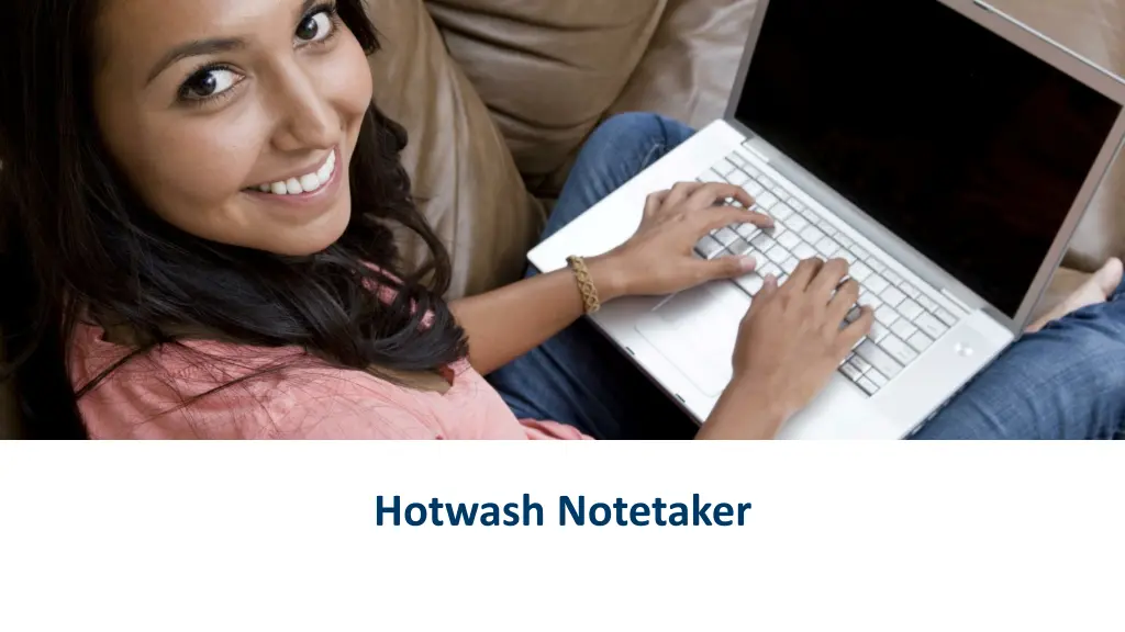 hotwash notetaker