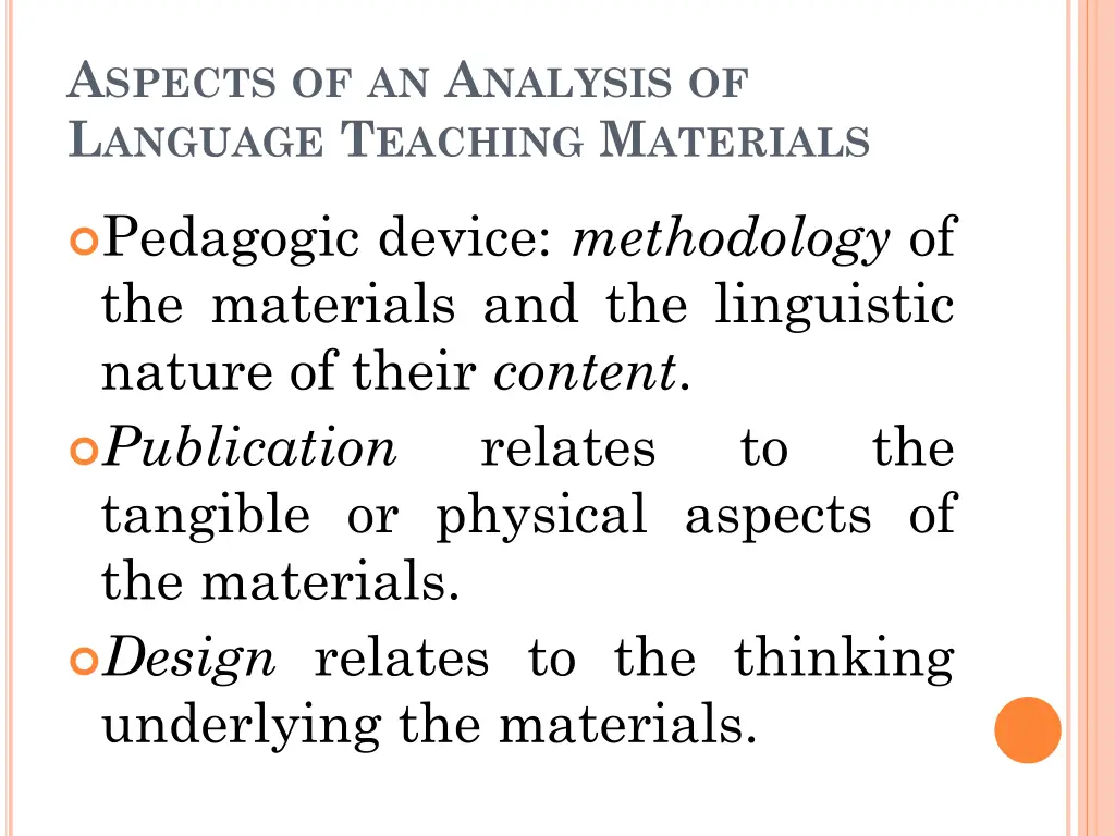 a spects of an a nalysis of l anguage t eaching 1