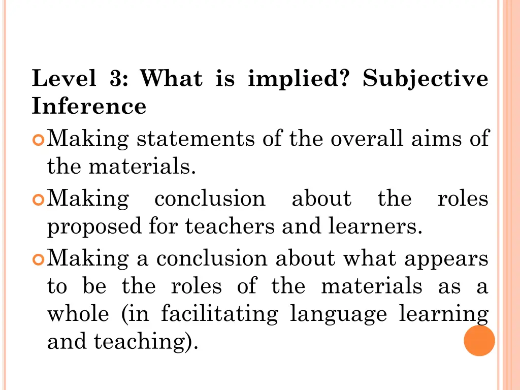 level 3 what is implied subjective inference