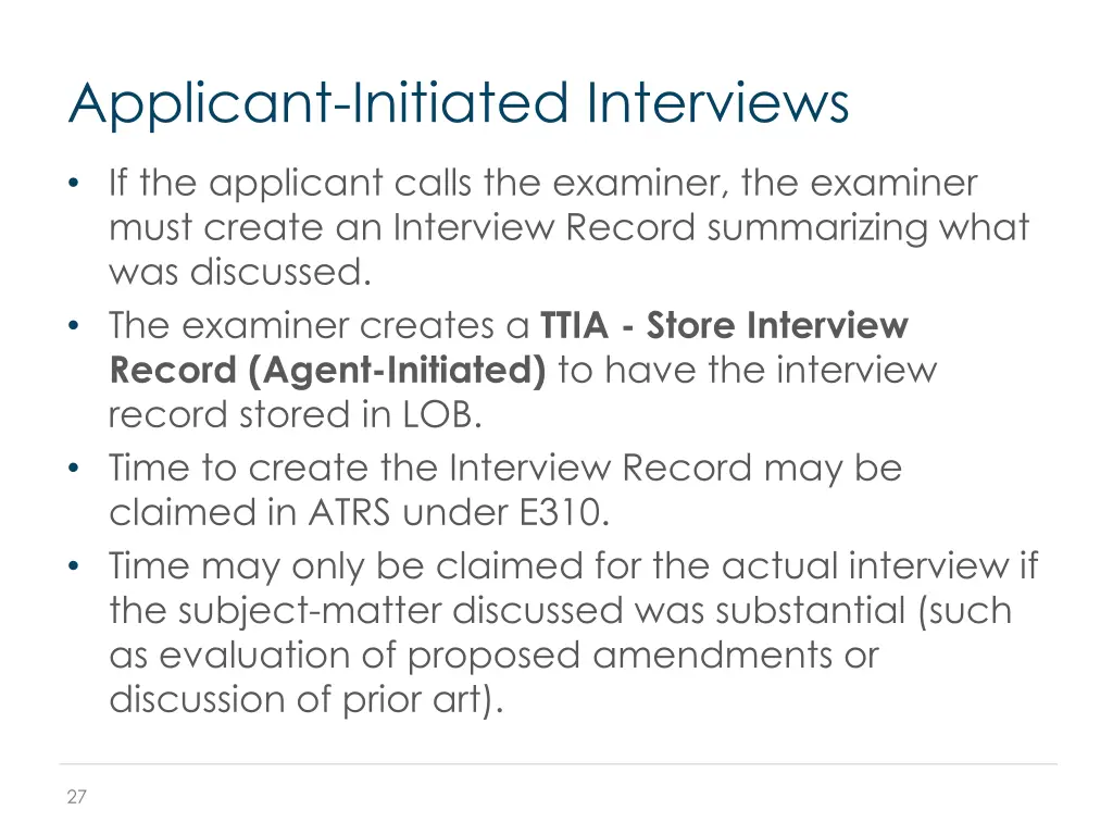 applicant initiated interviews