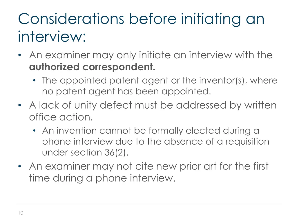 considerations before initiating an interview