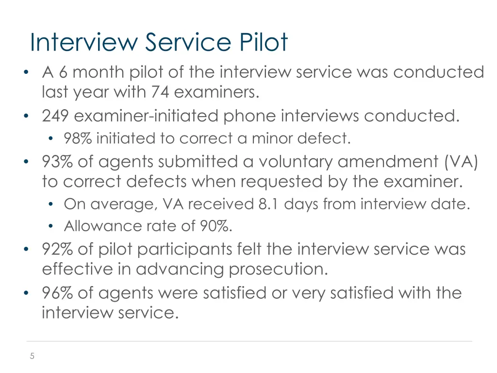 interview service pilot a 6 month pilot