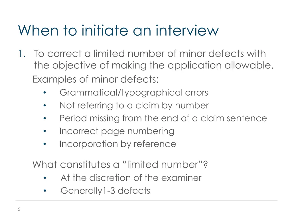 when to initiate an interview