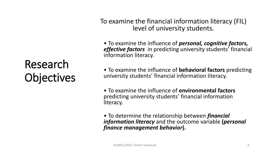 to examine the financial information literacy