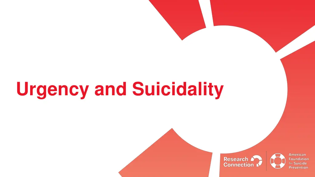 urgency and suicidality