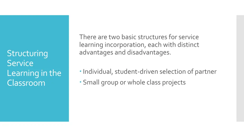 there are two basic structures for service