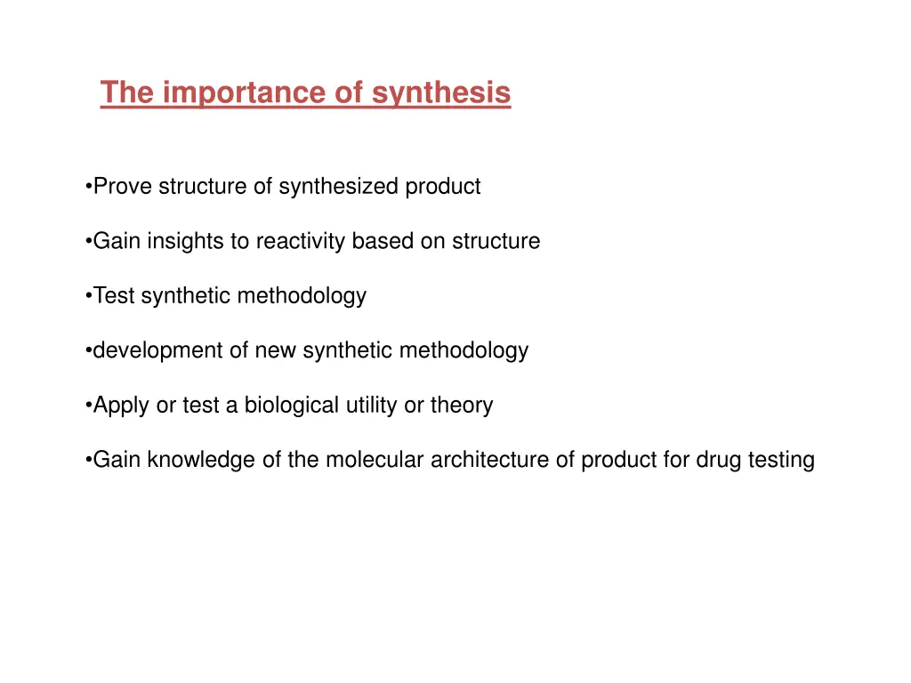 the importance of synthesis