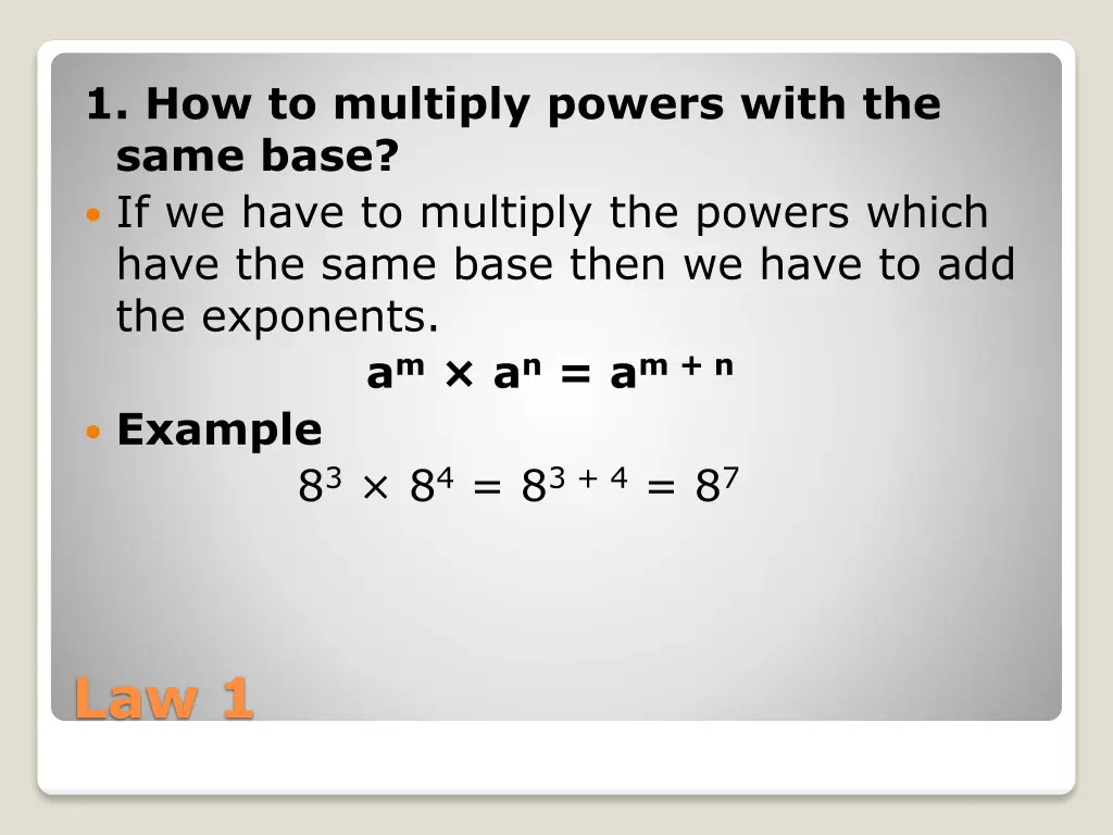 1 how to multiply powers with the same base