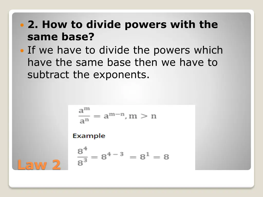 2 how to divide powers with the same base