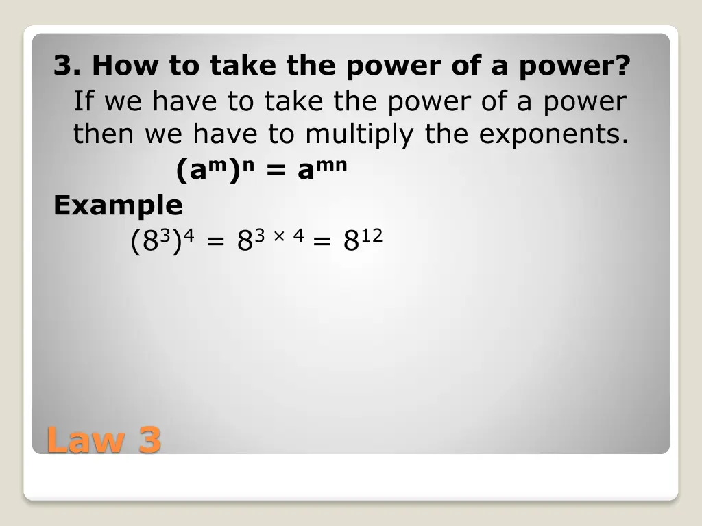 3 how to take the power of a power if we have